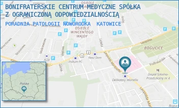 PORADNIA PATOLOGII NOWORODKA - BONIFRATERSKIE CENTRUM MEDYCZNE SPÓŁKA Z OGRANICZONĄ ODPOWIEDZIALNOŚCIĄ - L.MARKIEFKI  87,  KATOWICE