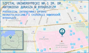 PODODDZIAŁ INTENSYWNEJ OPIEKI NEONATOLOGICZNEJ I CHIRURGII NOWORODKA - SZPITAL UNIWERSYTECKI NR 1 IM. DR. ANTONIEGO JURASZA W BYDGOSZCZY - MARII SKŁODOWSKIEJ-CURIE 9,  BYDGOSZCZ