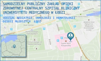 ODDZIAŁ PEDIATRII, ONKOLOGII I HEMATOLOGII DZIECI MŁODSZYCH - SAMODZIELNY PUBLICZNY ZAKŁAD OPIEKI ZDROWOTNEJ CENTRALNY SZPITAL KLINICZNY UNIWERSYTETU MEDYCZNEGO W ŁODZI - UL. SPORNA 36/50,  ŁÓDŹ