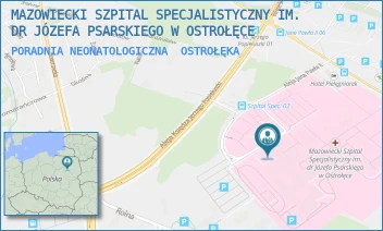 PORADNIA NEONATOLOGICZNA - MAZOWIECKI SZPITAL SPECJALISTYCZNY IM. DR JÓZEFA PSARSKIEGO W OSTROŁĘCE - JANA PAWŁA II 120A, OSTROŁĘKA