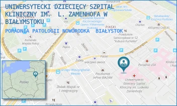 PORADNIA PATOLOGII NOWORODKA - UNIWERSYTECKI DZIECIĘCY SZPITAL KLINICZNY IM.  L. ZAMENHOFA W BIAŁYMSTOKU - WASZYNGTONA 17,  BIAŁYSTOK